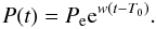 \begin{equation} \label{equation:15} P(t)=P_\mathrm{e}\mathrm{e}^{w(t-T_\mathrm{0})}. \end{equation}
