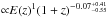 \hbox{${\propto} E(z)^1(1+z)^{-0.07^{+0.41}_{-0.55}}$}