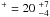 \hbox{$^+=20 ~_{-4}^{+7}$}
