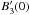 \hbox{$B_3'(0)$}