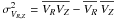 \hbox{$\sigma^2_{V_{R,Z}}=\overline{V_R V_Z}-\overline{V_R}~\overline{V_Z}$}