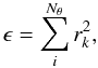 \begin{equation} \epsilon = \sum_i^{N_\theta}r_{k}^2, \label{calc_eps} \end{equation}