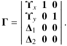 \appendix \setcounter{section}{1} \begin{equation} \label{gamma_matrix} {\bf \Gamma} = \left | \begin{array}{ccc} {\bf \Upsilon}_{x} & \bf 1 & \bf 0\\ {\bf \Upsilon}_{y} & \bf 0 & \bf 1\\ {\bf \Delta}_1 & \bf 0 & \bf 0\\ {\bf \Delta}_2 & \bf 0 & \bf 0\\ \end{array} \right |. \end{equation}