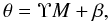\begin{equation} \label{lens_matrix_1} \theta = \Upsilon M + \beta, \end{equation}