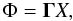 \begin{equation} \label{lens_matrix_4} \Phi = \mathbf{\Gamma} X, \end{equation}