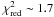 \hbox{$\chi^2_{\rm red}\sim 1.7$}