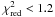 \hbox{$\chi^2_{\rm red}< 1.2$}