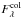 \hbox{$F_{\lambda}^{\rm col}$}