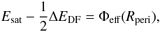 \appendix \setcounter{section}{1} \begin{equation} \label{App:eq:rperi} E_{\rm sat} - \frac{1}{2}\Delta E_{\rm DF} = \Phi_{\rm eff}(R_{\rm peri}), \end{equation}