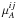 \hbox{$\mu_A^{ij}$}