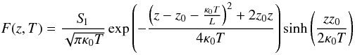 \begin{equation} F(z,T)=\frac{S_{\hspace{-0.07 cm}1}}{\sqrt{\pi \kappa_0 T}} \exp\left(- \frac{\left(z-z_0-\frac{\kappa_0 T}{L}\right)^2+2 z_0 z}{4 \kappa_0 T} \right)\sinh\left(\frac{z z_0}{2 \kappa_0 T}\right) \end{equation}