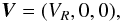 % subequation 1178 1 \begin{equation} \vec{V} = (V_{R},0,0) , \end{equation}