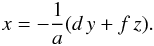 \appendix \setcounter{section}{2} \begin{eqnarray} \label{plane} x=-\frac{1}{a}(d\,y+f\,z). \end{eqnarray}
