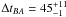 \hbox{$\Delta t_{BA} = 45_{-1}^{+11}$}
