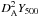 \hbox{$D_{\rm A}^2 Y_{{\rm 500}}$}