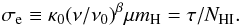 \begin{equation} \sigma_{\rm e} \equiv \kappa_0 (\nu/\nu_0)^\beta \mu m_{\rm H} =\tau/N_{\rm HI}. \end{equation}