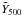 \hbox{$\Yscaled$}