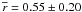 \hbox{$\overline{r} = 0.55 \pm 0.20$}