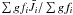 \hbox{$\sum gf_i \Jbar_i/\sum gf_i$}