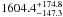 \hbox{$1604.4^{+174.8}_{-147.3}$}