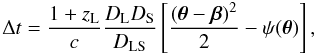 \begin{equation} \label{eq:tdel} \Delta t = \frac{1+z_{\rm L}}{c}\frac{D_{\rm L} D_{\rm S}}{D_{\rm LS}}\left[\frac{( \vec{\theta} - \vec{\beta})^2}{2}-\psi(\vec{\theta})\right], \end{equation}