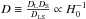 \hbox{$D \equiv \frac{D_{\rm L} D_{\rm S}}{D_{\rm LS}} \propto H_0^{-1}$}