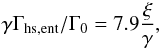 \appendix \setcounter{section}{1} \begin{equation} \label{eq:hsent} \gamma \Gamma_{\rm hs,ent} / \Gamma_0 = 7.9 \frac{\xi}{\gamma} , \end{equation}