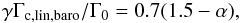 \appendix \setcounter{section}{1} \begin{equation} \label{eq:clinbaro} \gamma \Gamma_{\rm c,lin,baro} / \Gamma_0 = 0.7 (1.5 - \alpha) , \end{equation}
