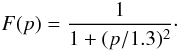 \appendix \setcounter{section}{1} \begin{equation} \label{eq:Fp} F(p) = \frac{1}{1+ (p/1.3)^2} \cdot \end{equation}