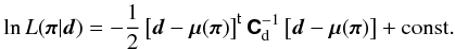 \begin{equation} \loglikelihood(\vect{\pi}|\vect{d}) = -\frac{1}{2}\transposed{\left[\vect{d} - \vect{\mu}(\vect{\pi}) \right]} \matrb{C}_{\rm d}^{-1} \left[\vect{d} - \vect{\mu}(\vect{\pi}) \right] +{\rm const.} \label{eq:quadratic_log_likelihood} \end{equation}