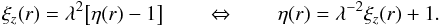 \appendix \setcounter{section}{2} \begin{equation} \xi_z(r) = \lambda^2 \bigl[\eta(r) - 1 \bigr] \qquad\Leftrightarrow\qquad \eta(r) = \lambda^{-2}\xi_z(r) + 1. \label{eq:xi_z_of_r_from_eta_of_r} \end{equation}