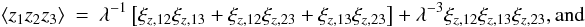 \appendix \setcounter{section}{2} \begin{eqnarray} \label{eq:zero_shifted_log_normal_3p_correlation_of_xi} \EV{z_1 z_2 z_3} &=& \lambda^{-1}\left[\xi_{z,12}\xi_{z,13} + \xi_{z,12}\xi_{z,23} + \xi_{z,13} \xi_{z,23}\right] + \lambda^{-3} \xi_{z,12} \xi_{z,13} \xi_{z,23} {\rm , and} \end{eqnarray}