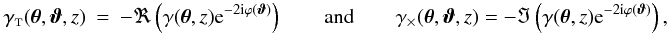 \appendix \setcounter{section}{3} \begin{eqnarray} \gammat(\vtheta,\vvartheta,z) &=& -\Re\left(\gamma(\vtheta,z)\ee^{-2\ii\varphi(\vvartheta)}\right) \qquad{\rm and}\qquad \gammax(\vtheta,\vvartheta,z) = -\Im\left(\gamma(\vtheta,z)\ee^{-2\ii\varphi(\vvartheta)}\right), \end{eqnarray}