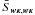 \hbox{$\bar{S}_{\vect{w\kappa}, \vect{w\kappa}}$}