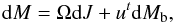 \begin{equation} {\rm d}M=\Omega {\rm d}J + u^t{\rm d}\mb, \label{smallinc} \end{equation}