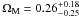 \hbox{$\Omega_{\rm M}=0.26_{-0.25}^{+0.18}$}