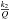 \hbox{$\frac{k_2}{Q}$}