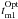 \hbox{${t^{\rm Opt}_{\rm m1}}$}