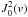 \hbox{$J^2_0(v)$}