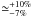 \hbox{$\simeq_{-7\%}^{+10\%}$}