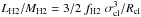\hbox{$L_{\rm H2}/ M_{\rm H2}= 3/2\ f_{\rm H2}\ \sigma_{\rm cl}^3/R_{\rm cl}$}