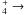 \hbox{$_4^+\to$}