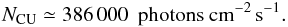 \begin{equation} \label{cruvphot} N_\mathrm{CU}\simeq386\,000~\mathrm{\ photons\ cm^{-2}\,s^{-1}} . \end{equation}