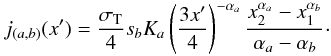 \appendix \setcounter{section}{2} \begin{equation} j_{(a,b)}(x') = \frac{\sigma_{\rm T}}{4} s_{b} K_a \left( \frac{3 x'}{4}\right)^{-\alpha_a} \frac{x_2^{\alpha_a} - x_1^{\alpha_{b}}}{\alpha_a -\alpha_{b}}\cdot \label{eq_com_ab} \end{equation}