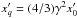 \hbox{$x'_q = (4/3) \gamma^2 x'_0$}