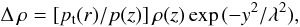 \begin{equation} \Delta\,\rho=[p_{\rm t}(r)/p(z)]\,\rho(z)\,{\rm exp}\,(-y^2/\lambda^2), \end{equation}