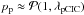 \hbox{$p_{\rm p} \approx \mathcal{P}(1,\lambda_{\rm pCIC})$}