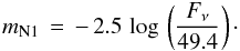 \begin{equation} m_{{\rm N1}}\,=\,-\,2.5\, \log\,\left(\frac{F_{\nu}}{49.4}\right)\cdot \end{equation}
