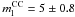 \hbox{$\mlcc =5 \pm 0.8$}