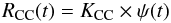 \begin{equation} \rcc(t) = K_{\rm CC} \times \psi(t) \end{equation}